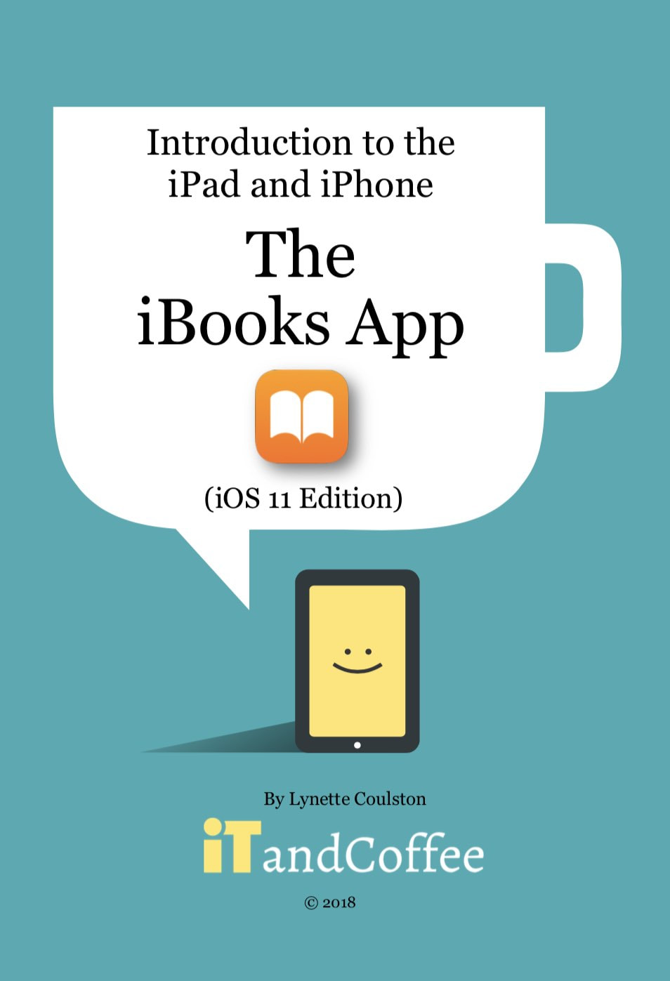 A guide to the iBooks app on the iPad and iPhone