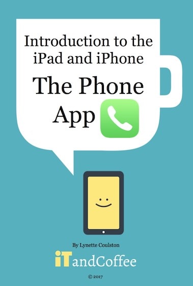 A guide to the Phone App on the iPad and iPhone