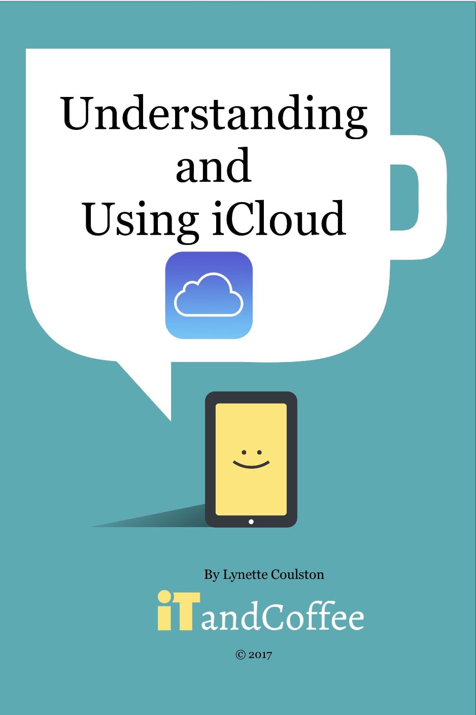 A guide to iCloud - comprehensive and easy to read